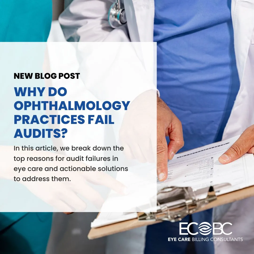 How to pass an ophthalmology audit